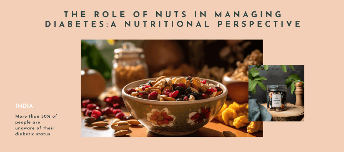 The Role of Nuts in Managing Diabetes: A Nutritional Perspective